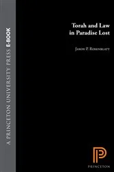 Book cover of Torah and Law in Paradise Lost by Jason P. Rosenblatt