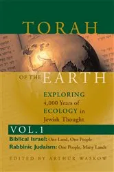 Book cover of Torah of the Earth Vol 1 by Rabbi Arthur O. Waskow