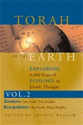 Book cover of Torah of the Earth Vol 2 by Rabbi Arthur O. Waskow