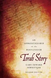 Book cover of Torah Story, Second Edition by Gary Edward Schnittjer