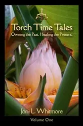 Book cover of Torch Time Tales by Whitmore, Joni, L