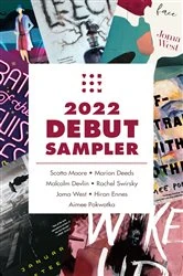 Book cover of Tordotcom Publishing 2022 Debut Sampler by Scotto Moore