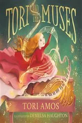Book cover of Tori and the Muses by Tori Amos