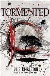 Book cover of Tormented by Julie Embleton