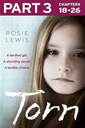 Book cover of Torn: Part 3 of 3 by Rosie Lewis
