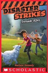 Book cover of Tornado Alley (Disaster Strikes #2) by Marlane Kennedy