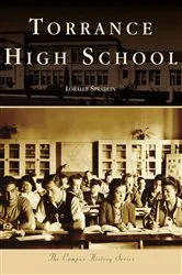 Book cover of Torrance High School by Loralee Spradlin