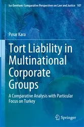 Book cover of Tort Liability in Multinational Corporate Groups by Unknown