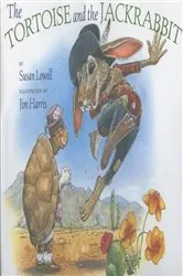 Book cover of Tortoise and the Jackrabbit by Susan Lowell