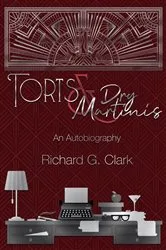 Book cover of Torts & Dry Martinis by Unknown