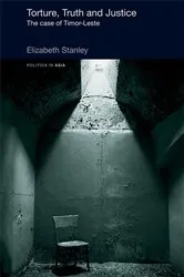 Book cover of Torture, Truth and Justice by Elizabeth Stanley