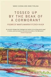 Book cover of Tossed Up By the Beak of a Cormorant by Anne Poelina