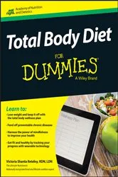 Book cover of Total Body Diet For Dummies by Victoria Shanta Retelny