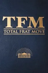 Book cover of Total Frat Move by Unknown
