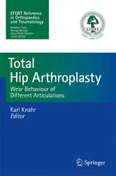 Book cover of Total Hip Arthroplasty by Karl Knahr