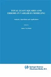 Book cover of Total Least Squares and Errors-in-Variables Modeling by Unknown