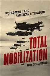 Book cover of Total Mobilization by Roy Scranton