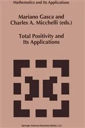 Book cover of Total Positivity and Its Applications by Mariano Gasca