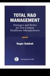 Book cover of Total R & D Management by Roger Dabbah