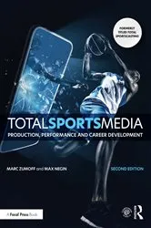 Book cover of Total Sports Media (2nd ed.) by Marc Zumoff