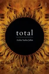 Book cover of total by Aisha Sasha John