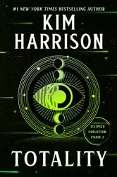 Book cover of Totality by Kim Harrison