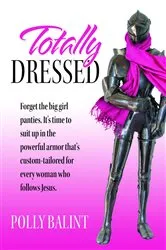 Book cover of Totally Dressed by Polly Balint