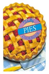 Book cover of Totally Pies Cookbook by Helene Siegel