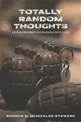 Book cover of Totally Random Thoughts by Sheron R. McNickles-Steward