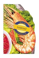 Book cover of Totally Shrimp Cookbook by Helene Siegel