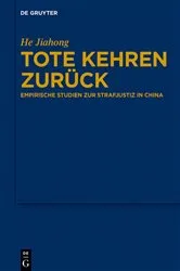 Book cover of Tote kehren zurück by He Jiahong