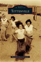 Book cover of Tottenville by Tottenville Historical Society