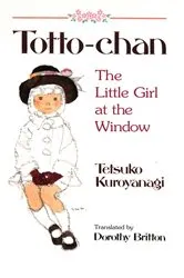 Book cover of Totto-Chan by Tetsuko Kuroyanagi