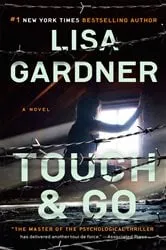 Book cover of Touch & Go by Lisa Gardner