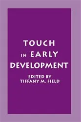 Book cover of Touch in Early Development by Tiffany M. Field