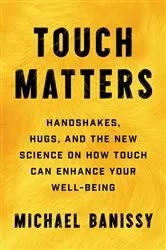 Book cover of Touch Matters by Michael Banissy
