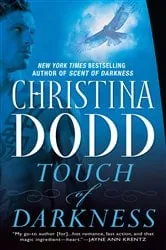 Book cover of Touch of Darkness by Christina Dodd