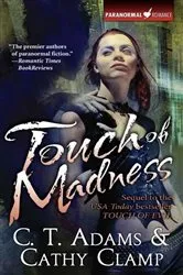 Book cover of Touch of Madness by C.T. Adams