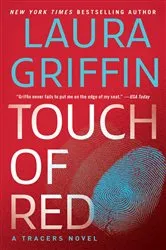 Book cover of Touch of Red by Laura Griffin