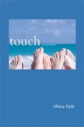 Book cover of Touch, second edition by Tiffany Field