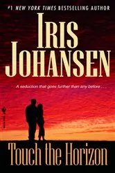 Book cover of Touch the Horizon by Iris Johansen