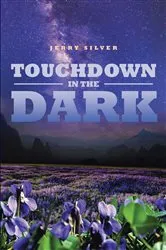 Book cover of Touchdown in the Dark by Unknown