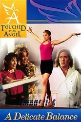 Book cover of Touched By An Angel Fiction Series: Delicate Balance by Martha Williamson