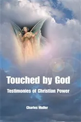 Book cover of Touched by God by Charles Muller