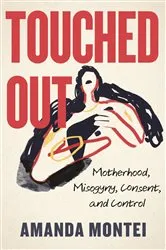 Book cover of Touched Out by Amanda Montei