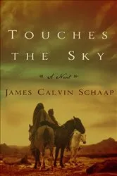 Book cover of Touches the Sky by James Calvin Schaap