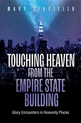 Book cover of Touching Heaven from the Empire State Building by Mary Cerciello