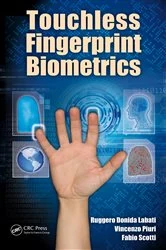 Book cover of Touchless Fingerprint Biometrics by Ruggero Donida Labati