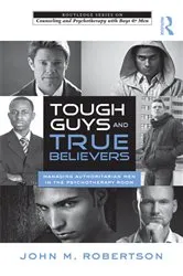 Book cover of Tough Guys and True Believers by John M. Robertson