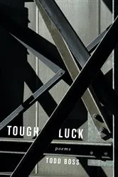 Book cover of Tough Luck: Poems by Unknown